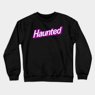 Haunted (purple) Crewneck Sweatshirt